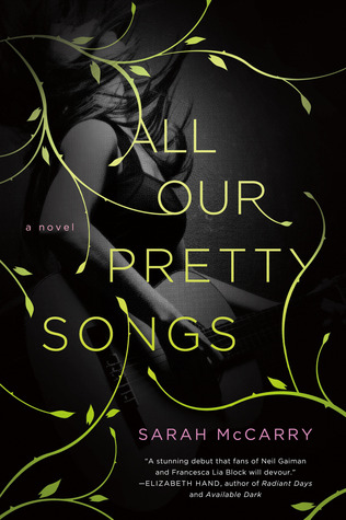 ARC Review: All Our Pretty Songs