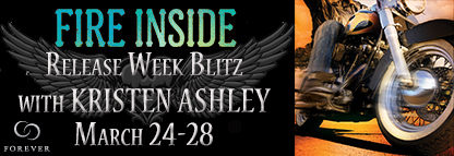 Fire Inside by Kristen Ashley Release Blitz REVIEW & TWO GIVEAWAYS!