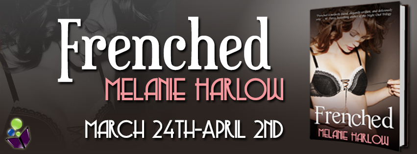 Blog Tour: Frenched by Melanie Harlow Review & Giveaway!