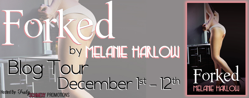 Blog Tour: Forked by Melanie Harlow
