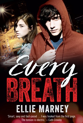Every Breath (Every #1) by Ellie Marney