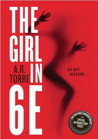 Review: The Girl in 6E by A.R. Torre