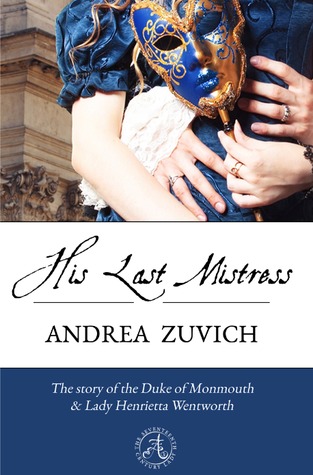 Monarch Madness: His Last Mistress by Andrea Zuvich Review + GIVEAWAY!