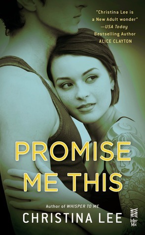 Review: Promise Me This by Christina Lee