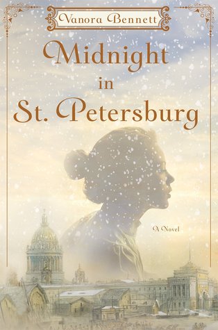 Midnight in St. Petersburg by Vanora Bennett
