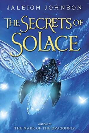 Blog Tour: The Secrets of Solace by Jaleigh Johnson