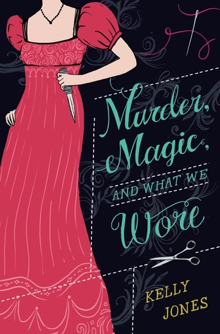 Murder, Magic , and What We Wore