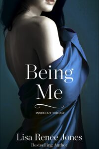 Review: Being Me by Lisa Renee Jones