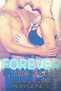 Book Review: Forever Too Far by Abbi Glines