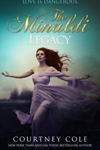 The Minaldi Legacy by Courtney Cole Excerpt Blast!