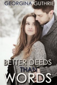 Blog Tour: Better Deeds Than Words (Words #2) Review and GIVEAWAY!!!