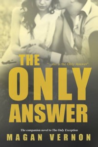 Cover Reveal: The Only Answer by Magan Vernon