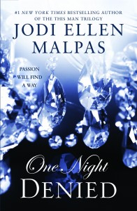 One Night: Denied by Jodi Ellen Malpas (It’s MILLER TIME!)