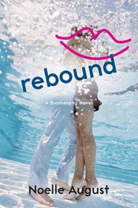 Cover Reveal:  REBOUND by Noelle August