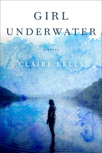 Review: Girl Underwater by Claire Kells
