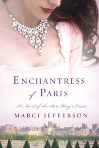 Enchantress of Paris by Marci Jefferson Review + GIVEAWAY!!!