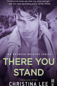 Review: There You Stand by Christina Lee