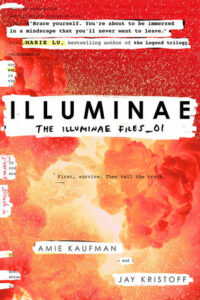 ILLUMINAE (The Illuminae Files #1) by Amie Kaufman & Jay Kristoff