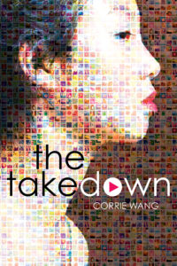 Blog Tour: The Takedown by Corrie Wang + GIVEAWAY!!!