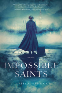 Impossible Saints by Clarissa Harwood